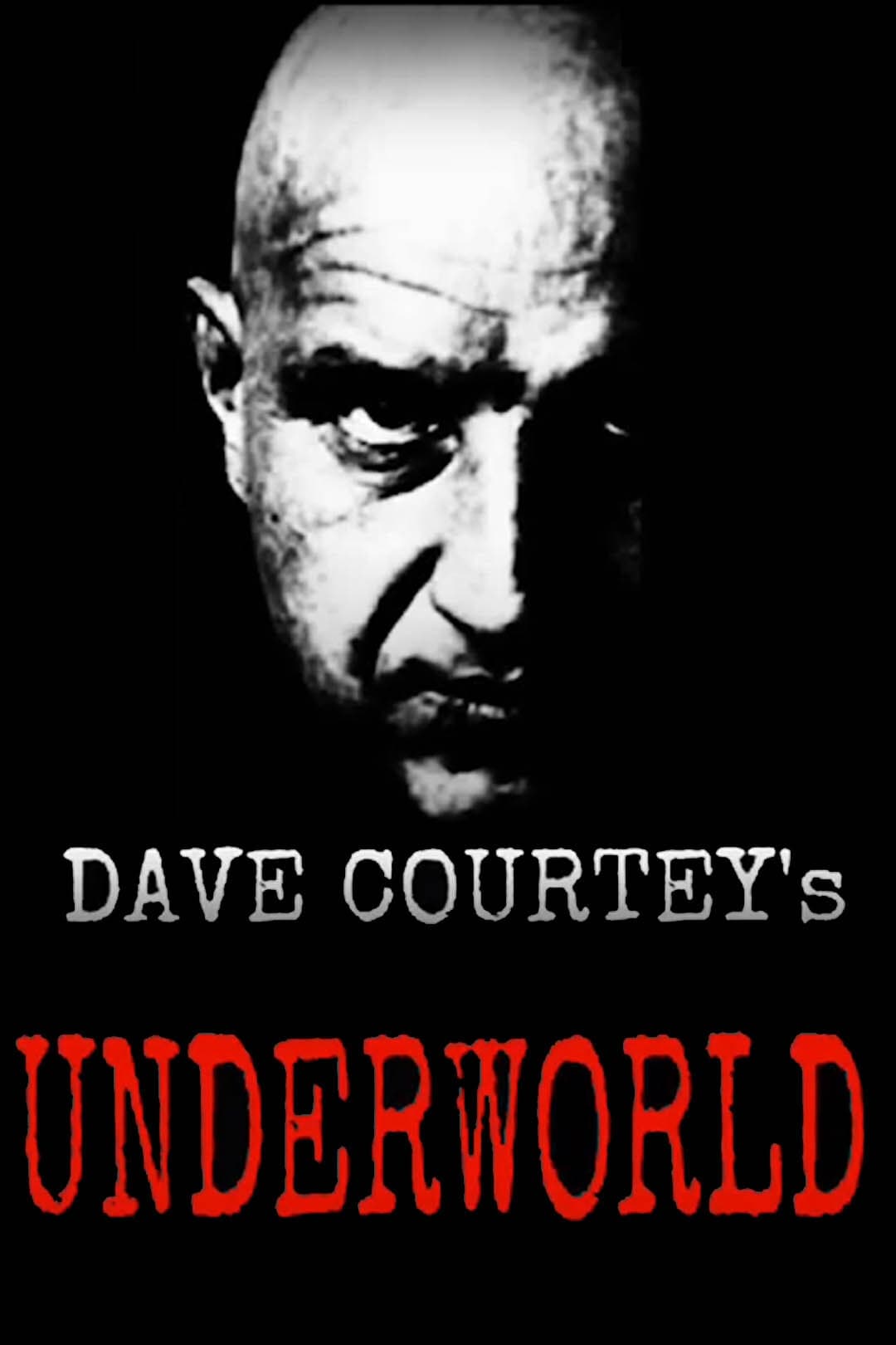 Dave Courtney's Underworld