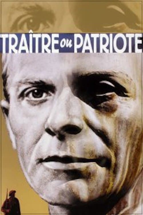 Traitor or Patriot