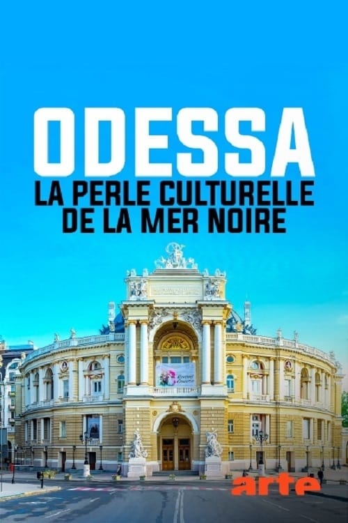 Odessa - La perle culturelle de la mer Noire
