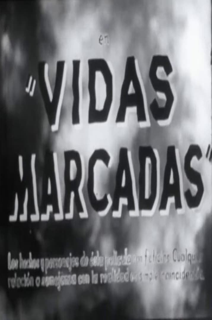Vidas marcadas (1942)