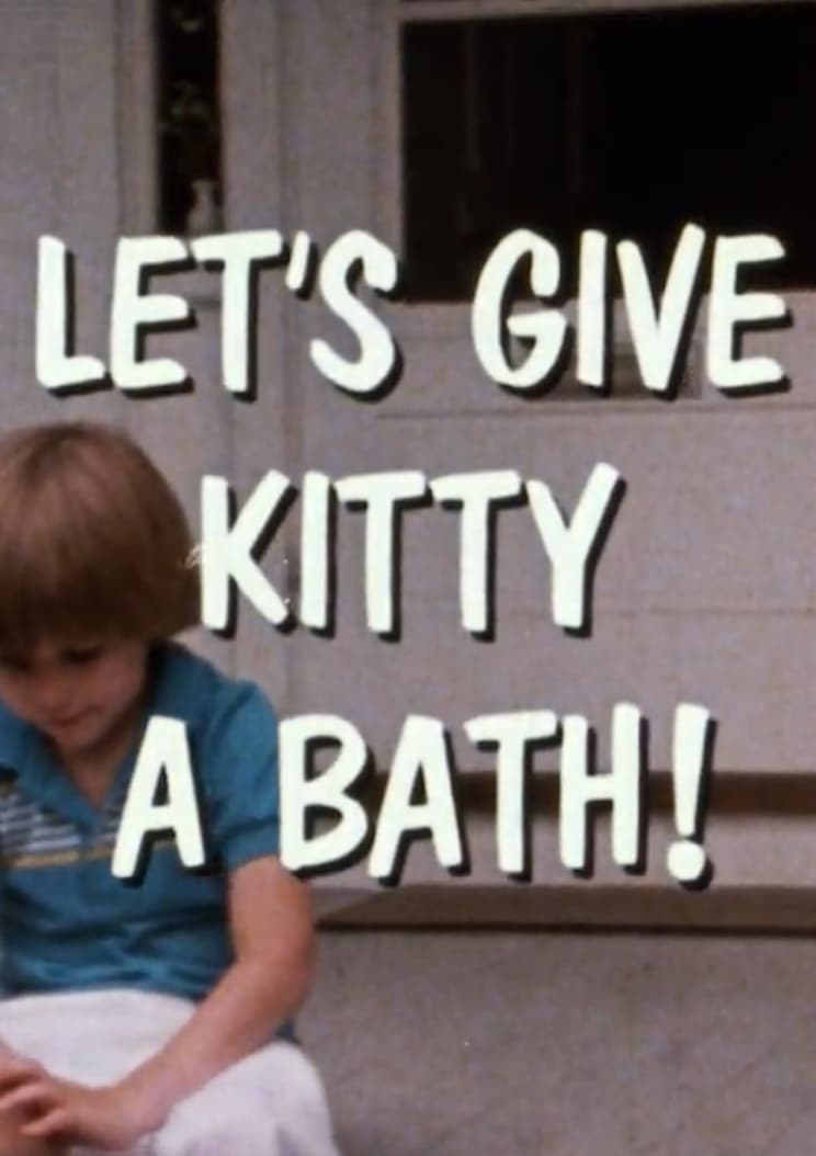 Let's Give Kitty A Bath