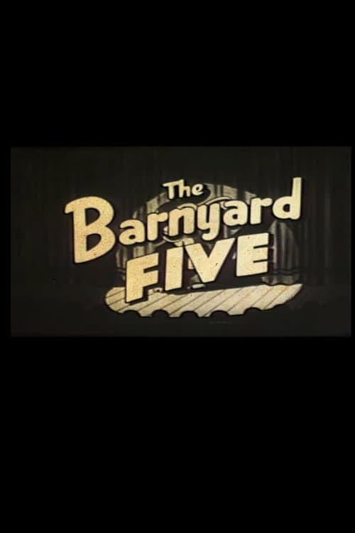 The Barnyard Five