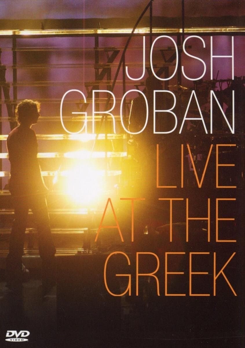 Josh Groban: Live At The Greek