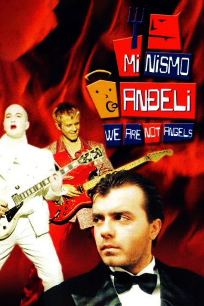 We Are Not Angels (1992)