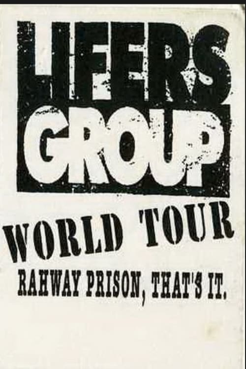 Lifers Group ‎– World Tour: Rahway Prison, That's It