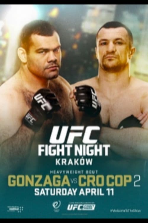 UFC Fight Night 64: Gonzaga vs. Cro Cop 2 (2015)