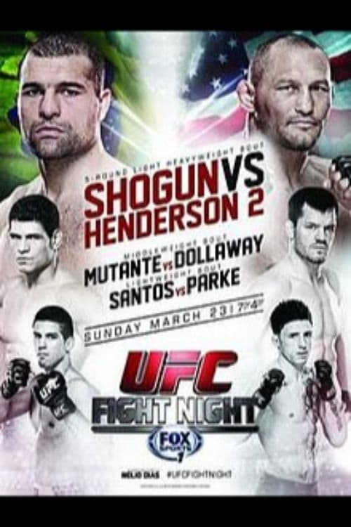 UFC Fight Night 38: Shogun vs. Henderson 2 (2014)