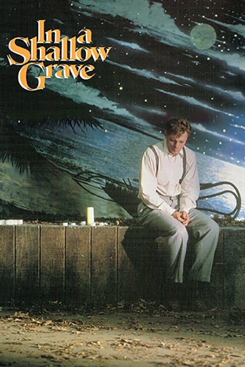 In a Shallow Grave (1988)