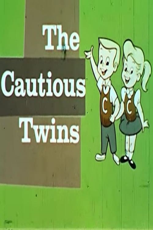 The Cautious Twins