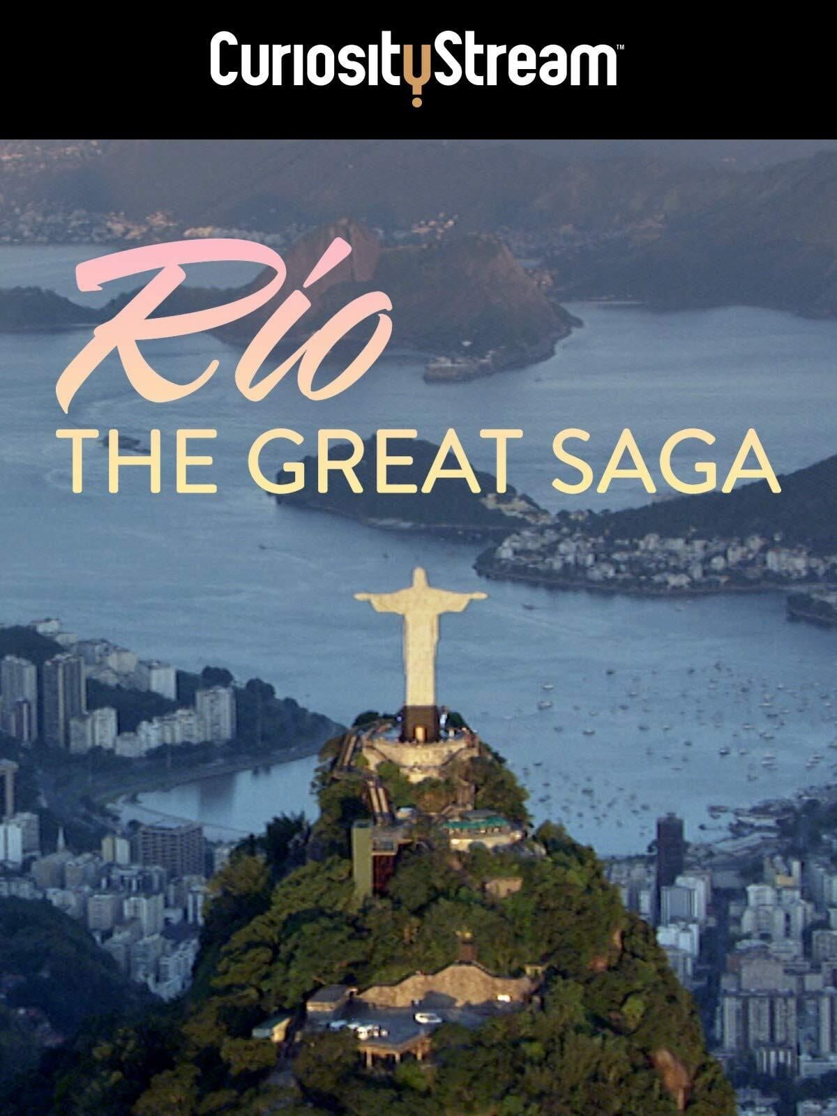 Rio: The Great Saga
