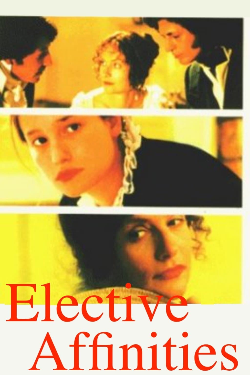 Elective Affinities (1996)