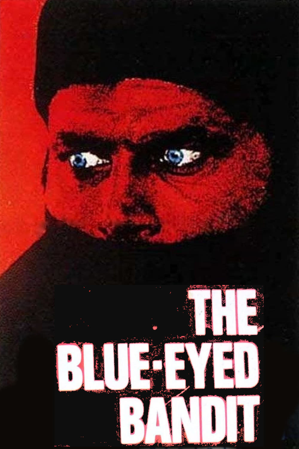 Der Bandit mit den schwarz-blauen Augen (1980)