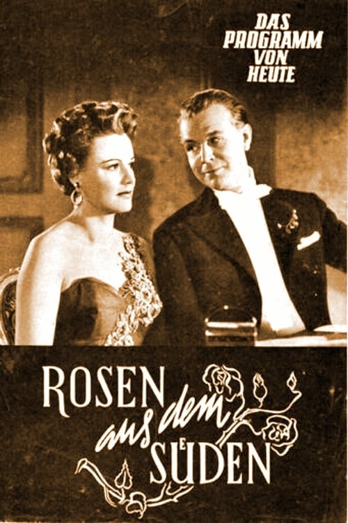 Rosen aus dem Süden (1954)