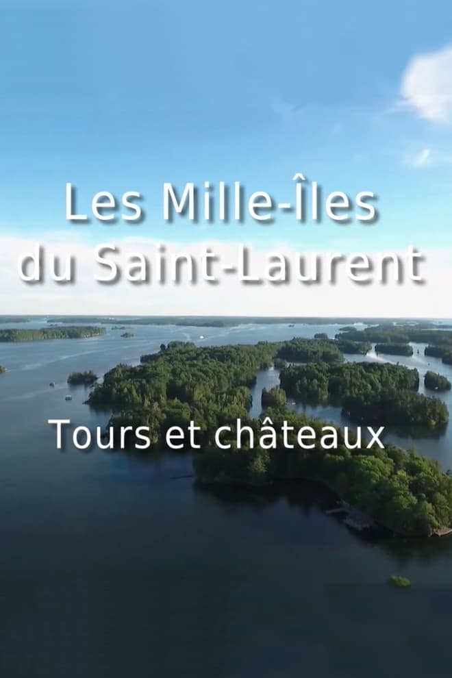Les Mille-Îles du Saint-Laurent