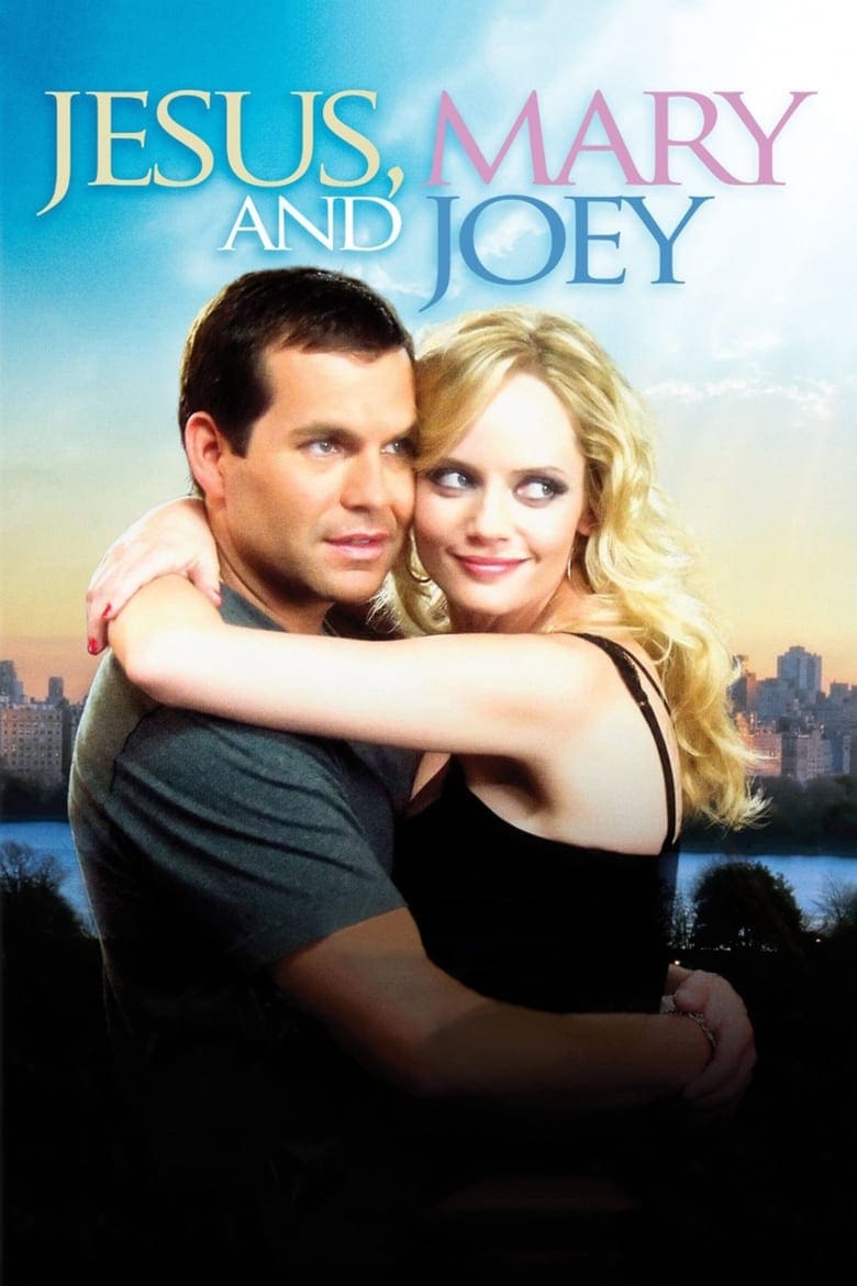 Jesus, Mary and Joey (2006)