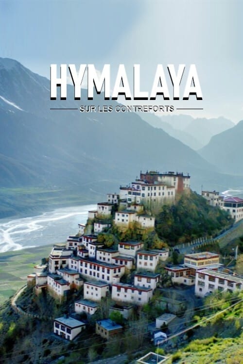 Sur les Contreforts de l'Himalaya