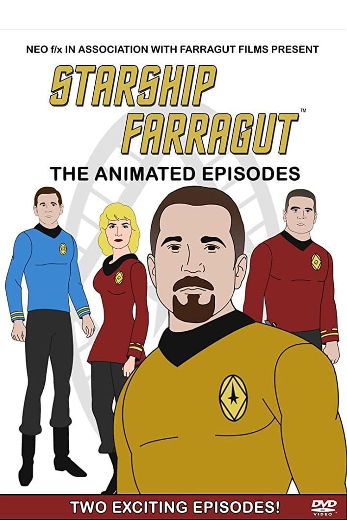Starship Farragut - The Animated Episodes