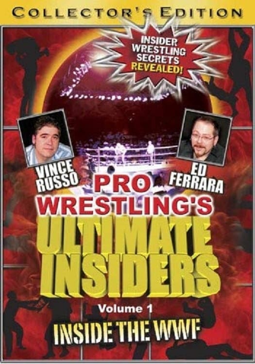 Pro Wrestling's Ultimate Insiders Vol. 1: Inside the WWF