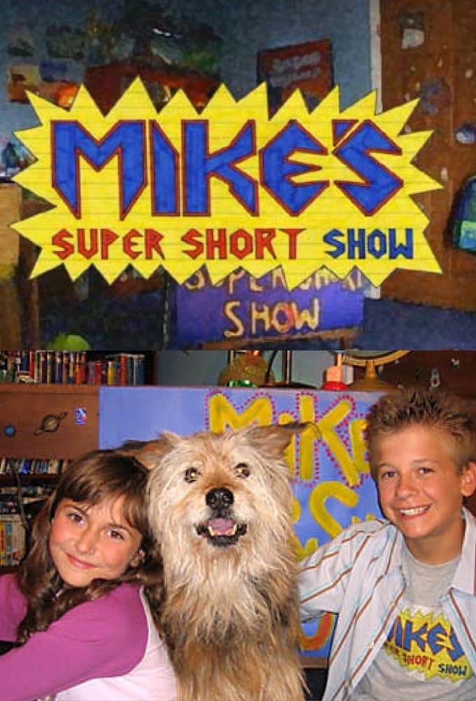 Mike's Super Short Show (2003)