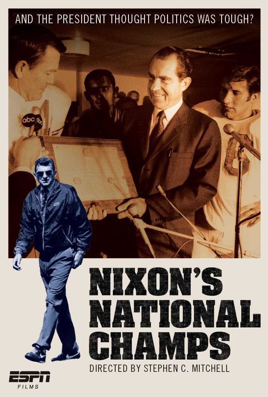 ESPN Films: Nixon's National Champs (2014)