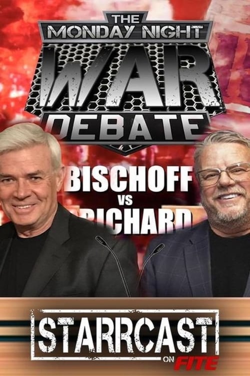 STARRCAST I: Monday Night Wars Debate