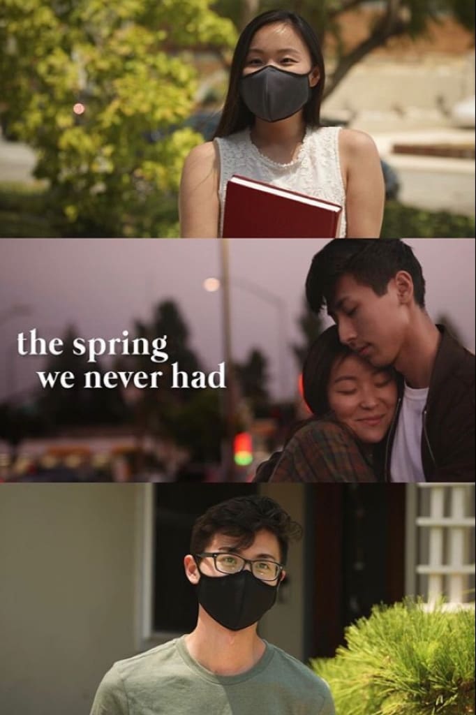 The Spring We Never Had