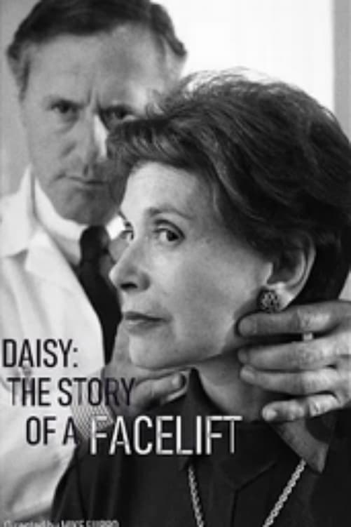 Daisy: The Story of a Facelift