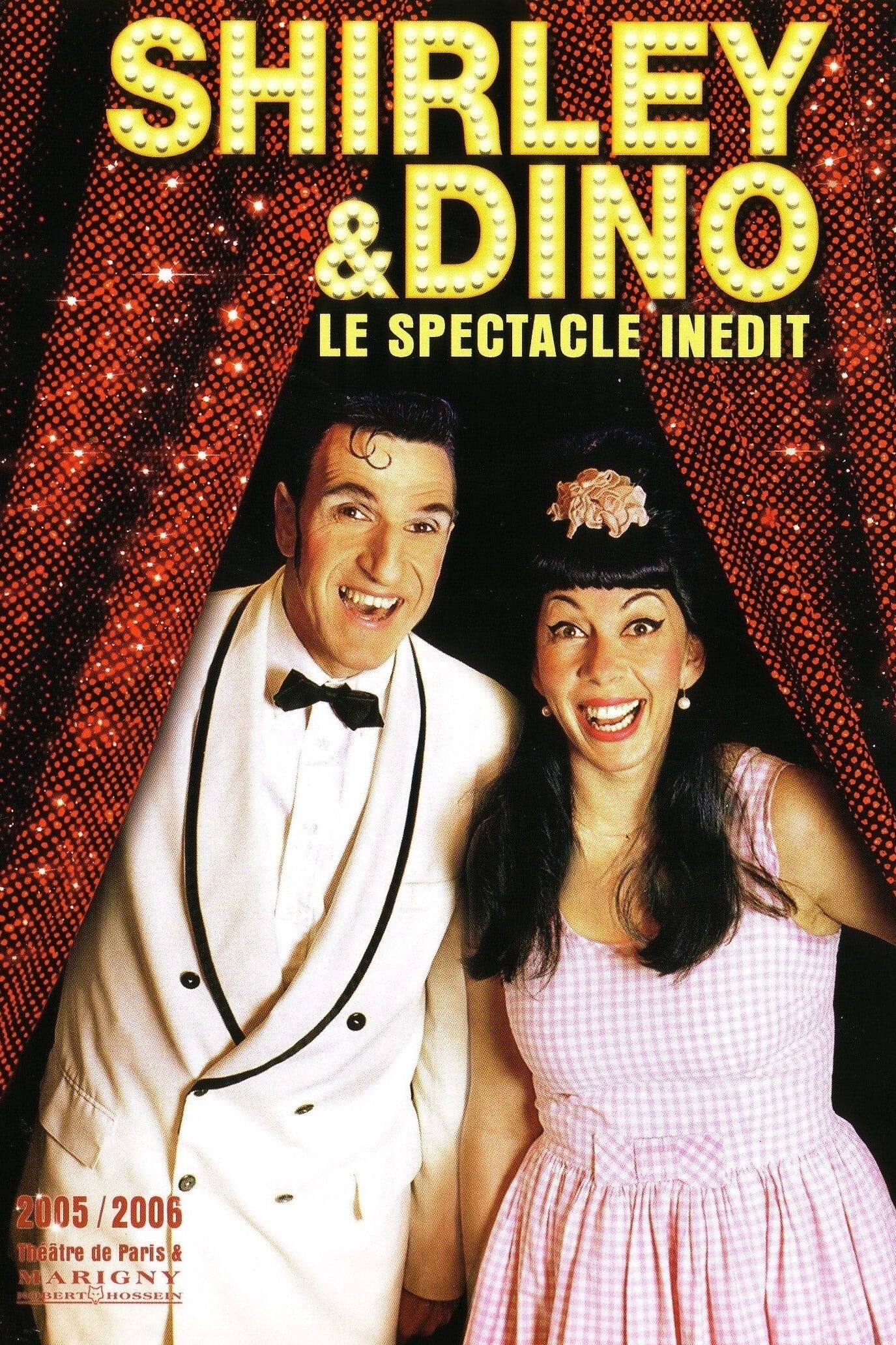 Shirley et Dino - Le spectacle inédit