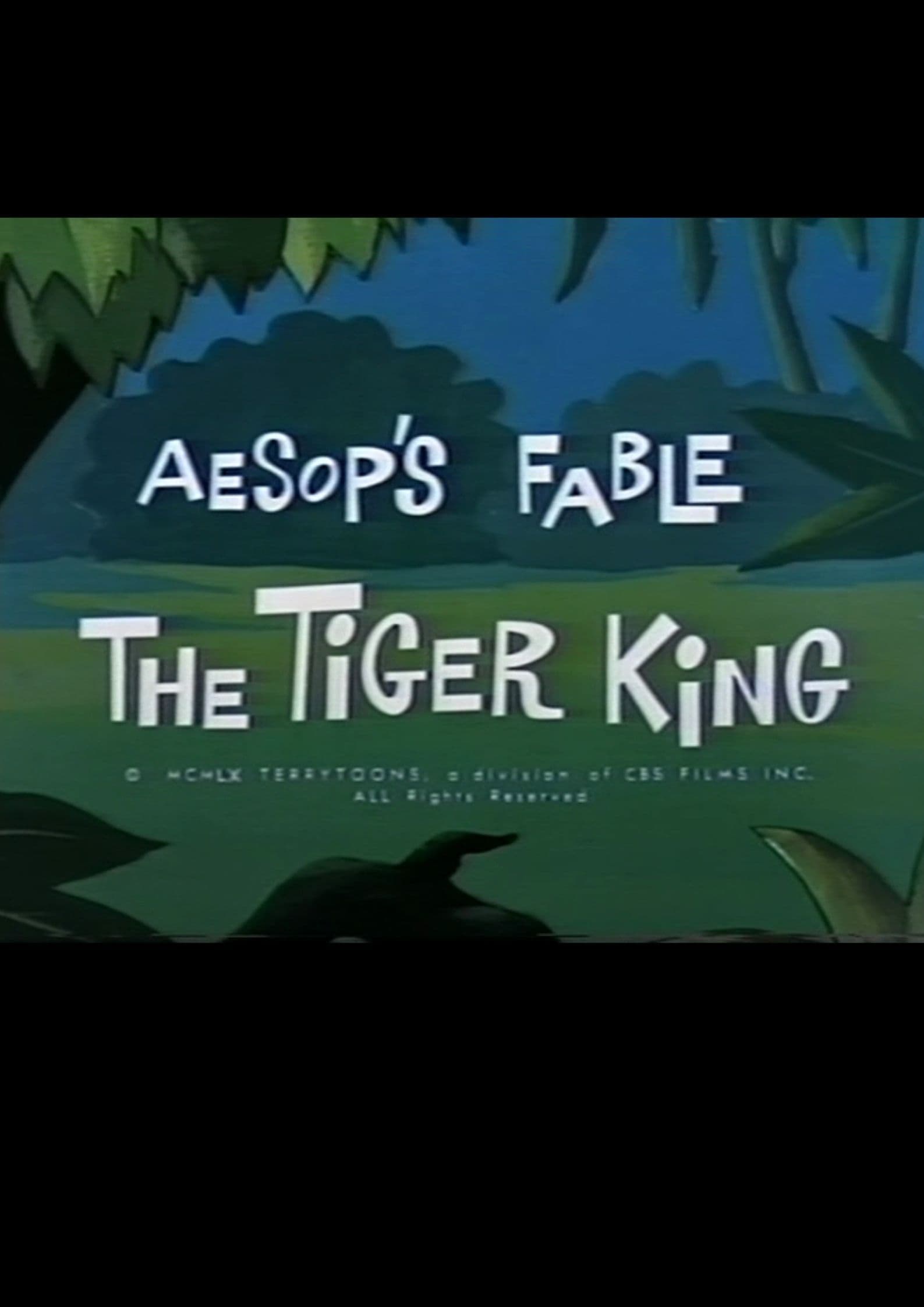 Aesop's Fable: The Tiger King