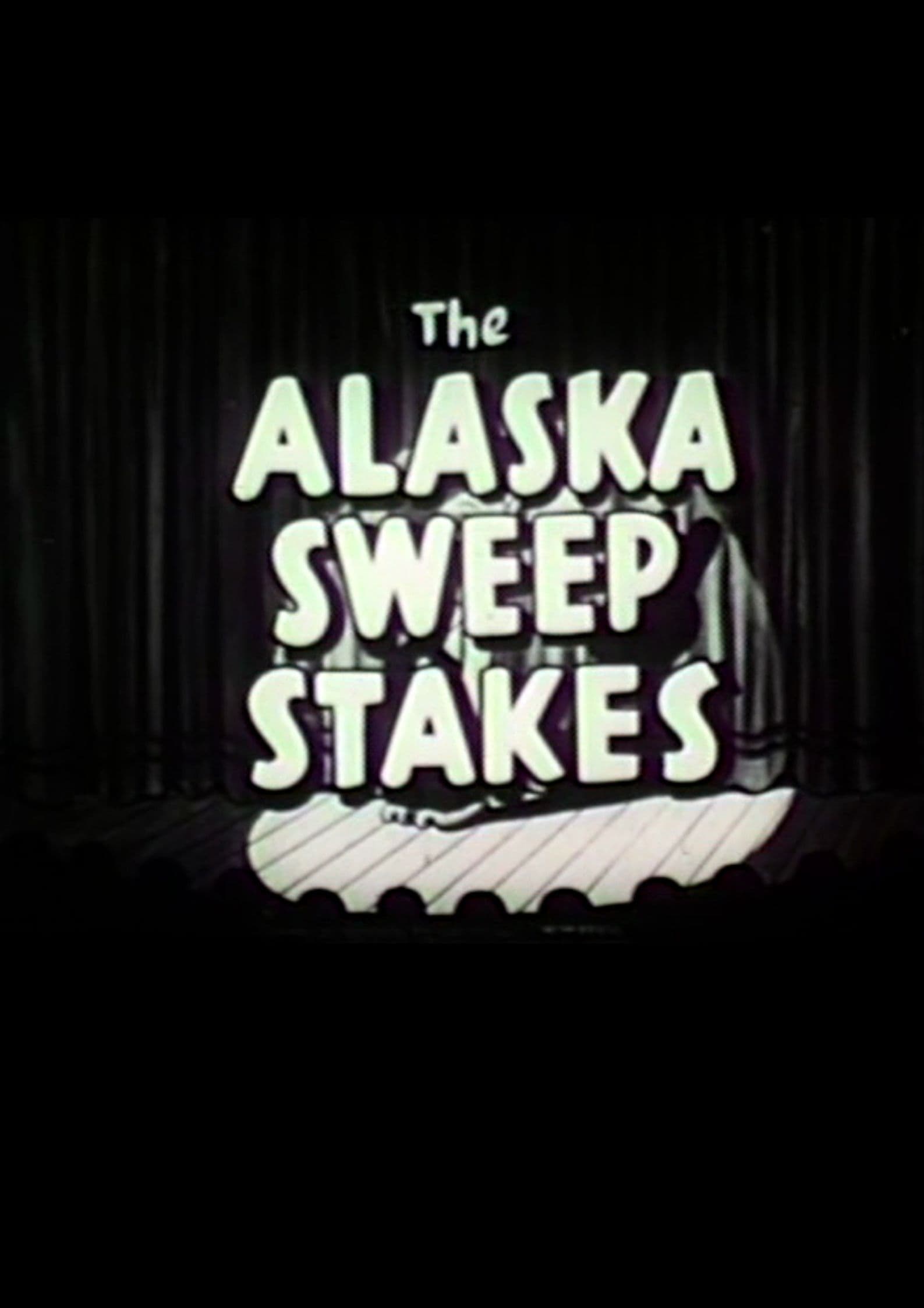 Alaska Sweepstakes