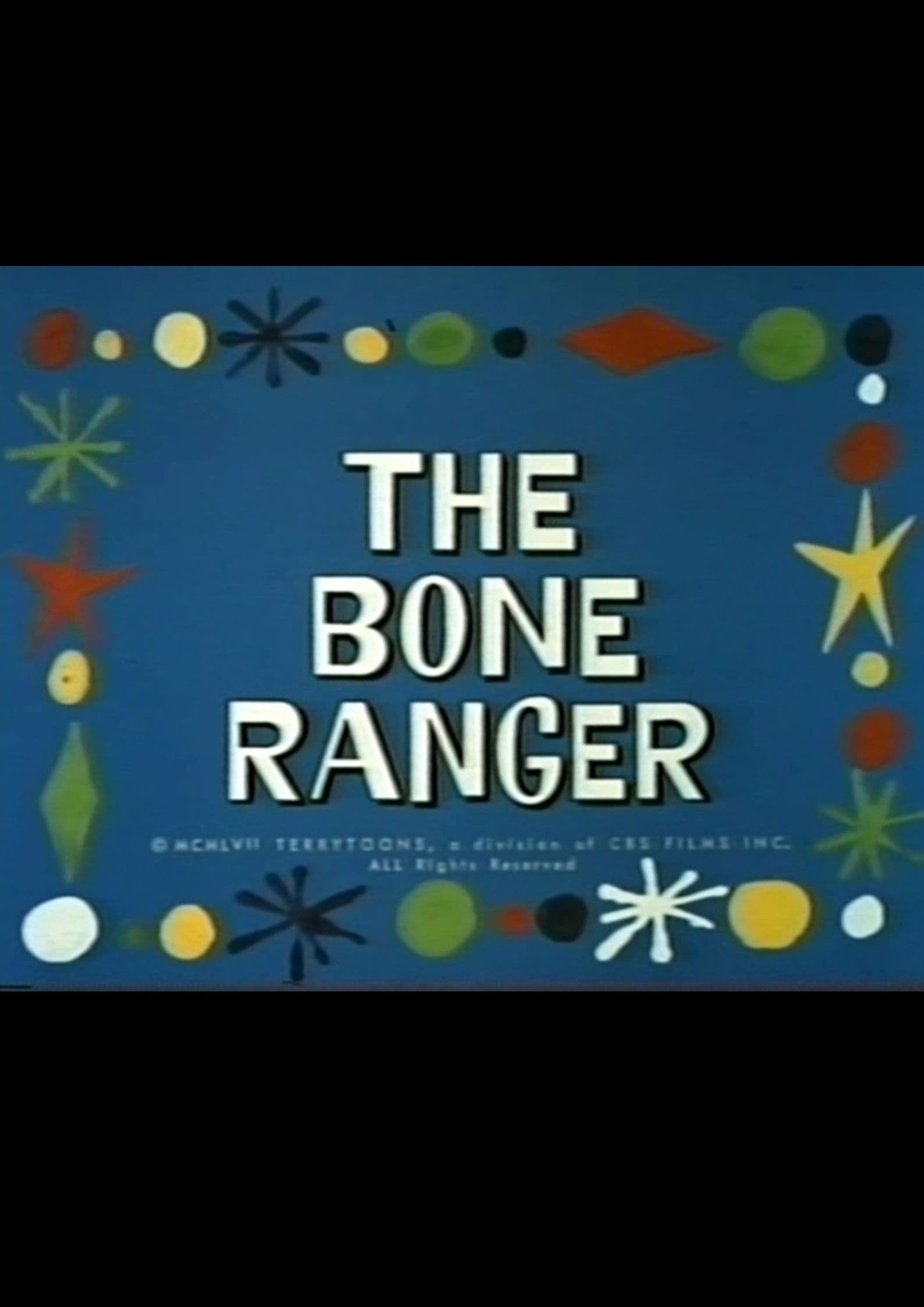 The Bone Ranger