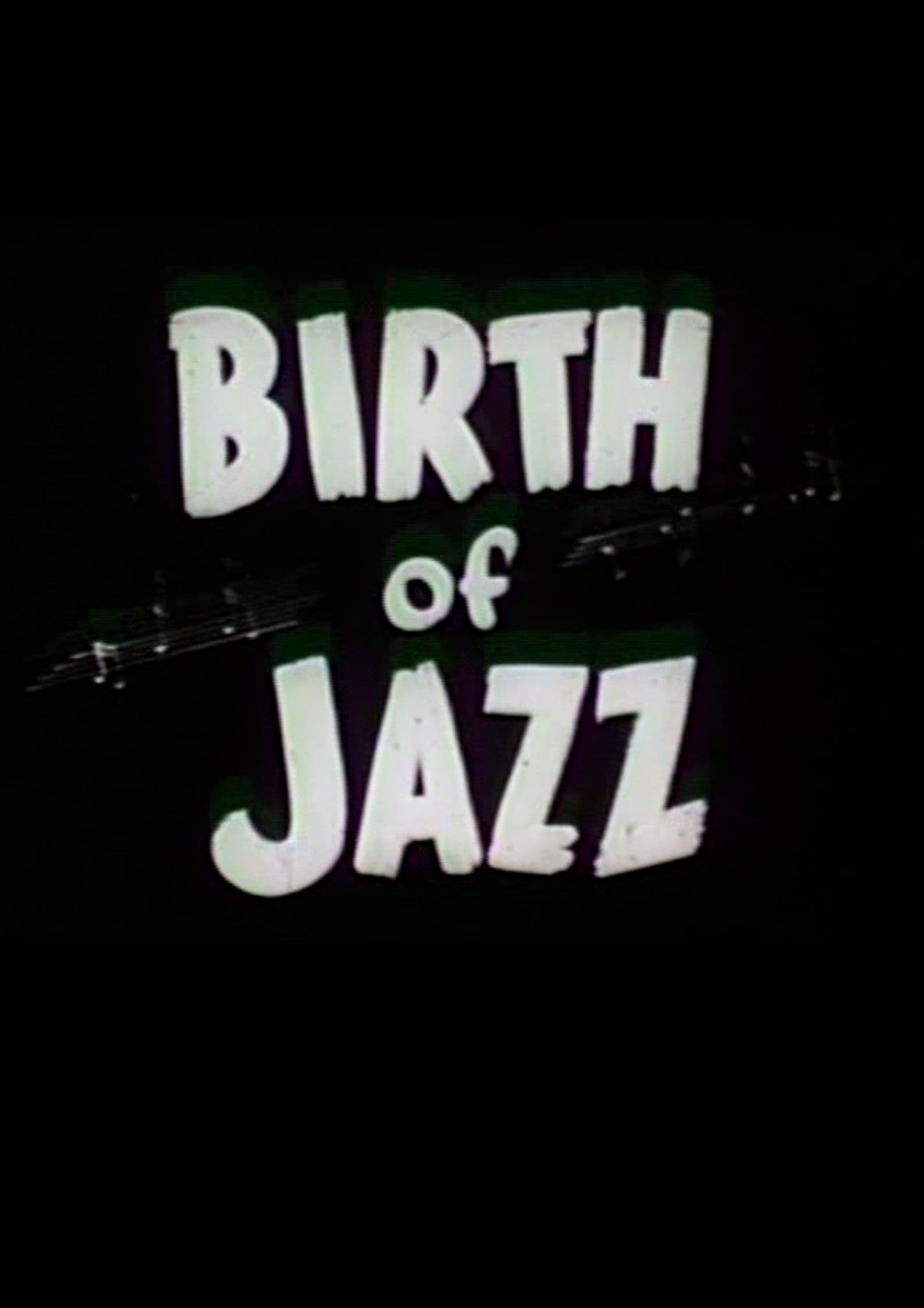 Birth of Jazz