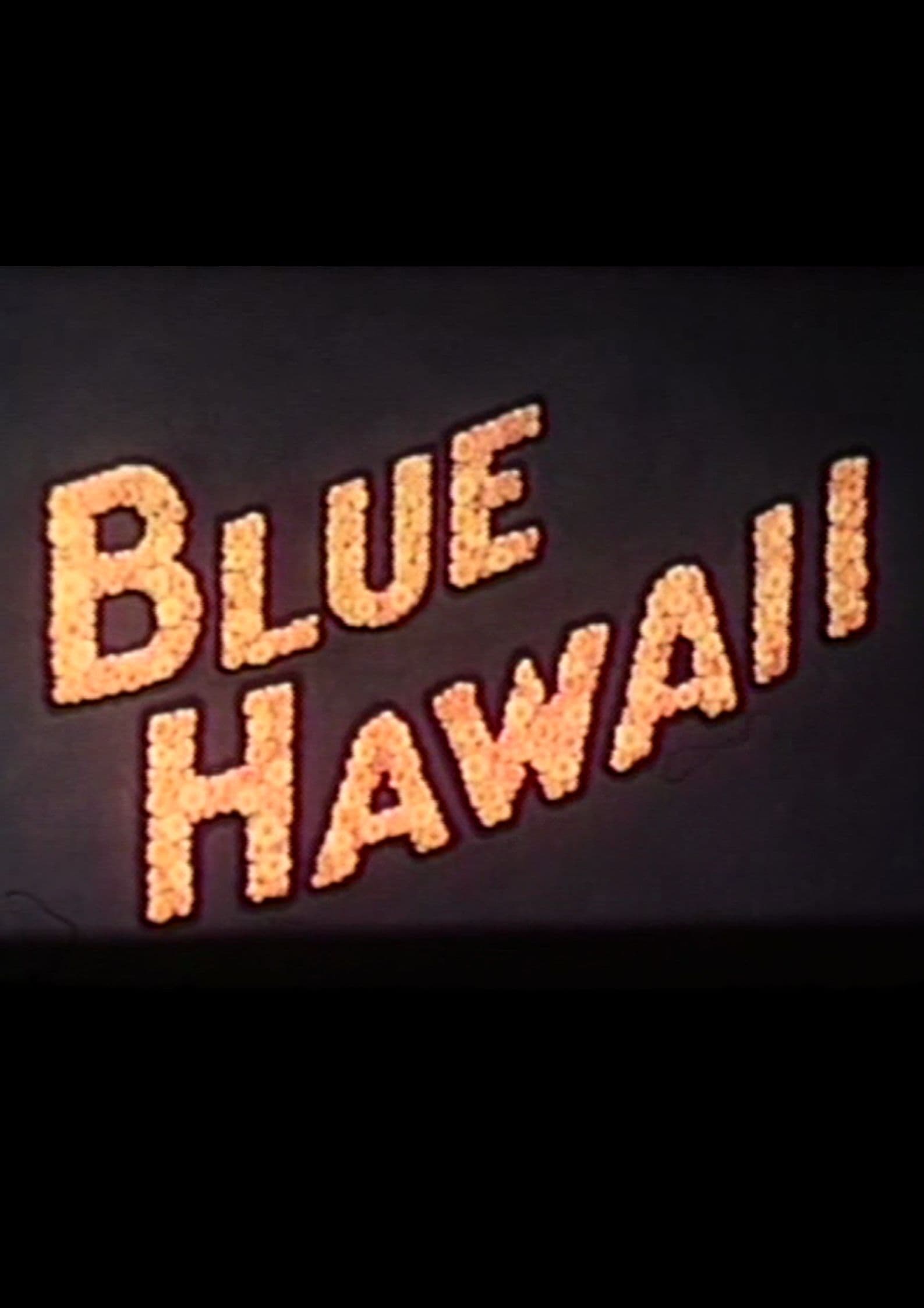 Blue Hawaii