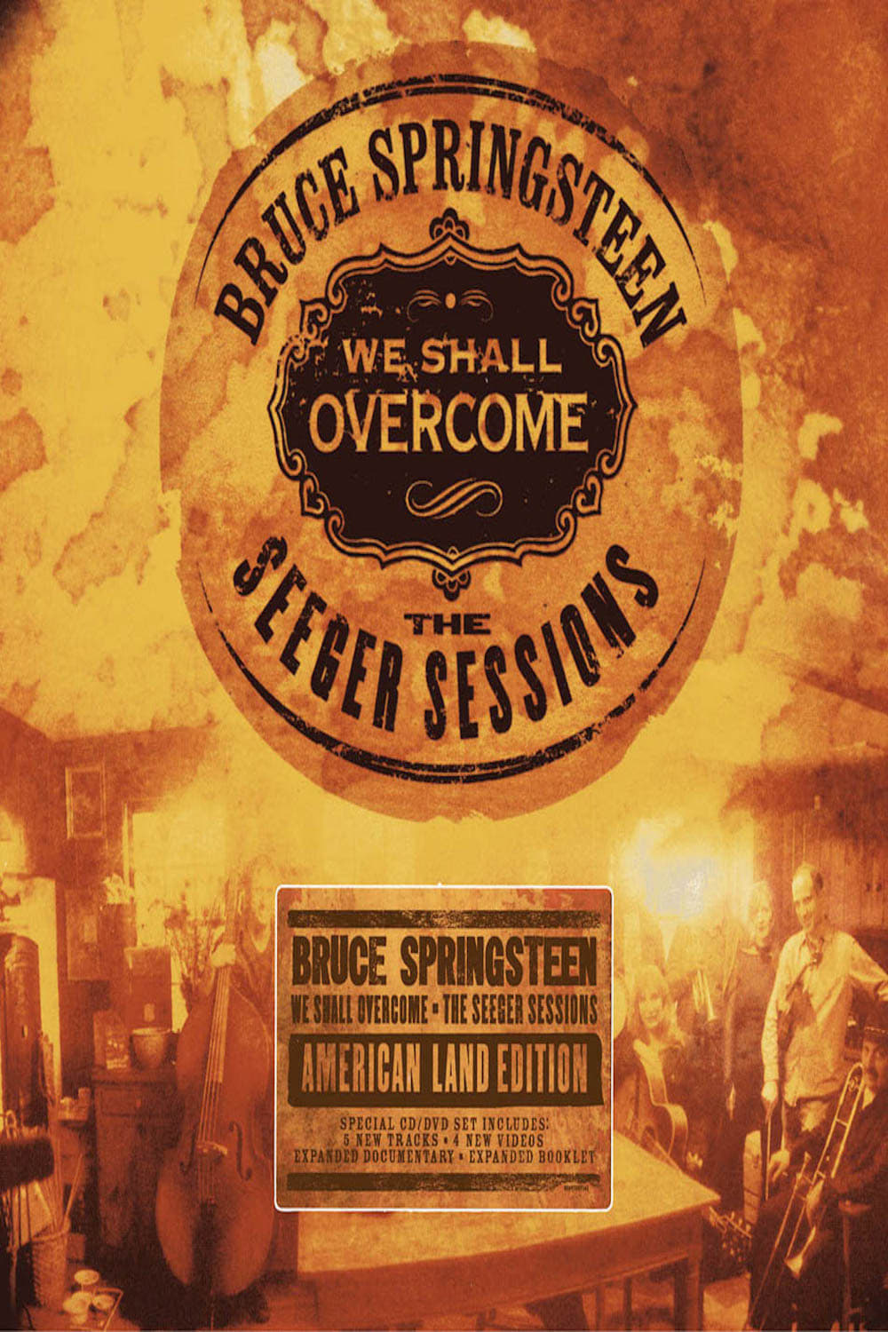 Bruce Springsteen: We Shall Overcome: The Seeger Sessions