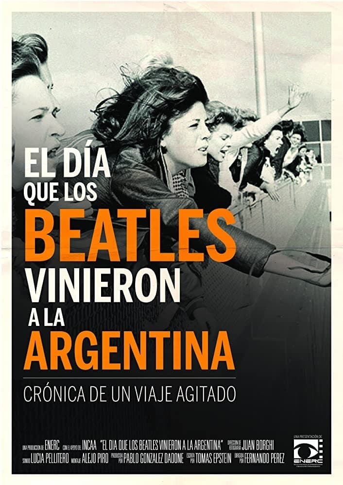 El día que los Beatles vinieron a la Argentina