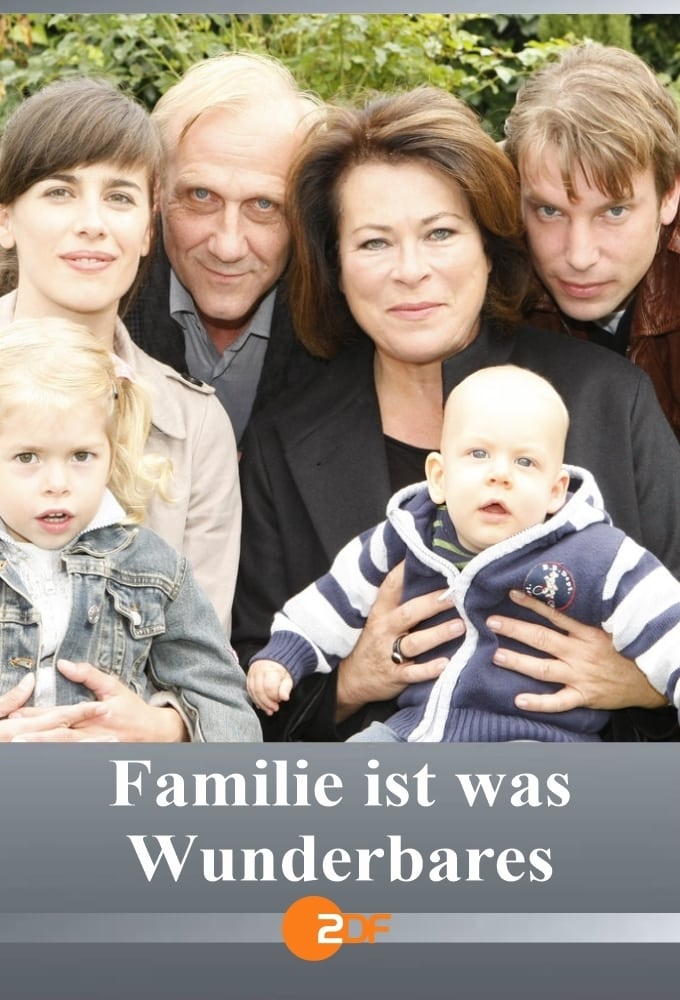 Familie ist was Wunderbares