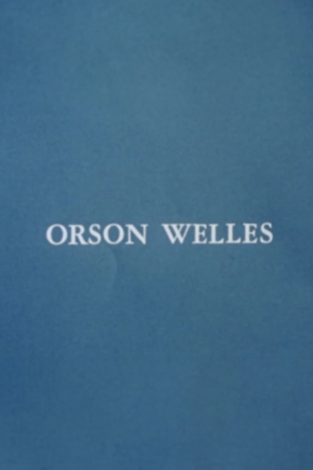 Portrait: Orson Welles (1968)