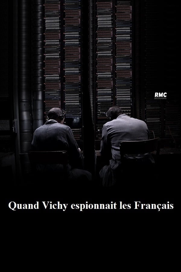 Quand Vichy espionnait les Français