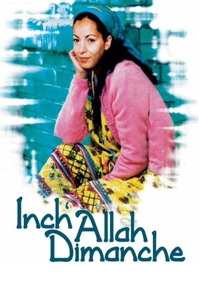 Inch'Allah dimanche (2001)