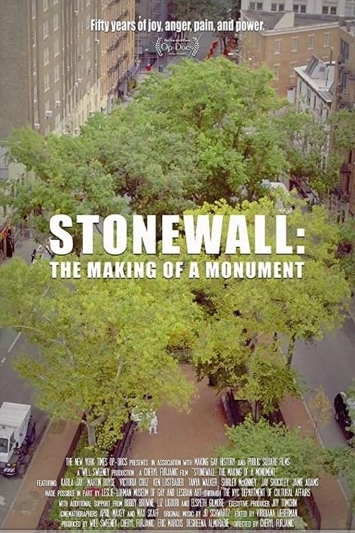 Stonewall: The Making of a Monument