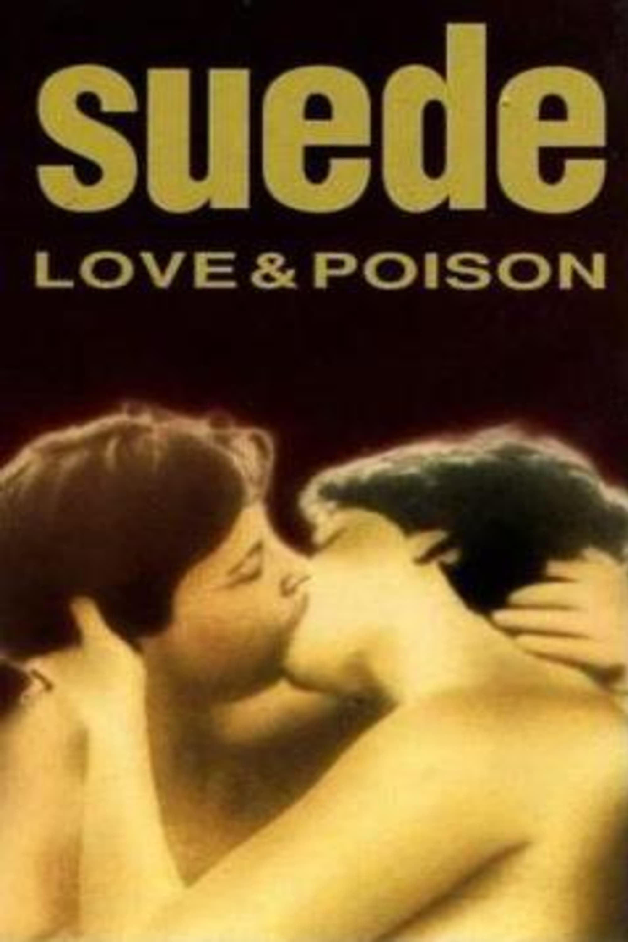 Suede - Love & Poison