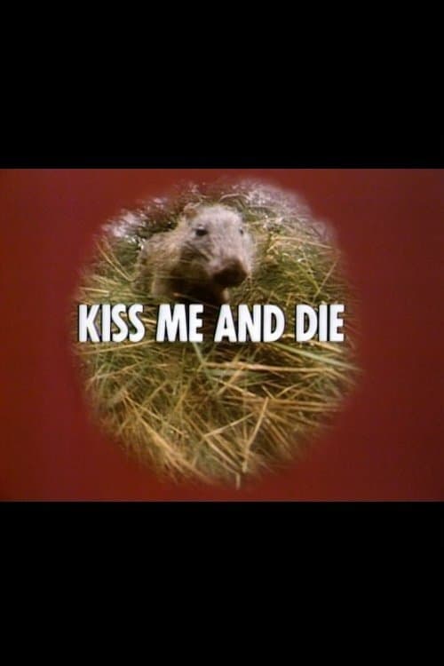 Kiss Me and Die (1974)