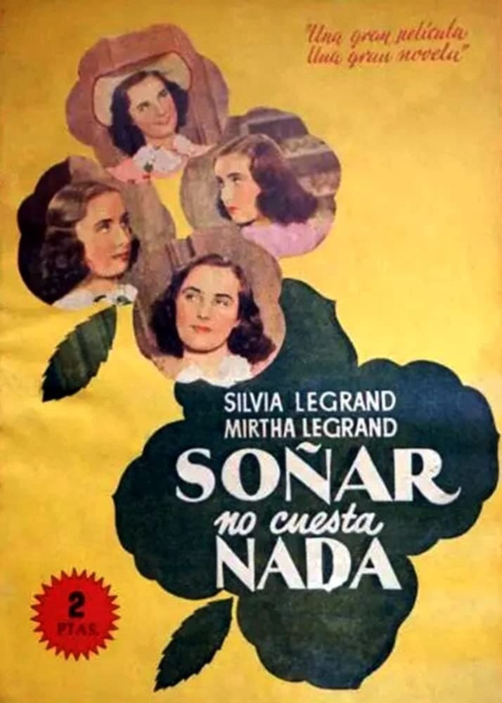 Soñar no cuesta nada (1941)