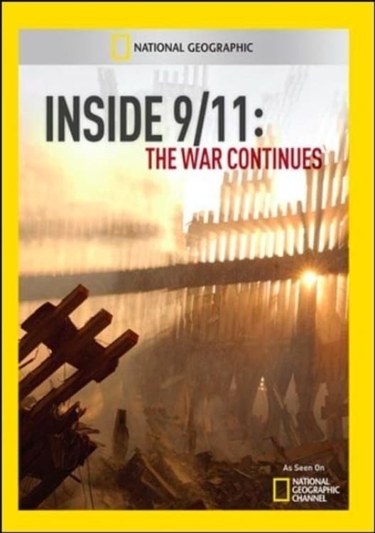 Inside 9/11: The War Continues