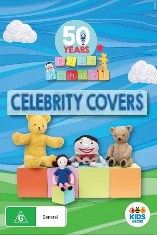 Play School Celebrity Covers