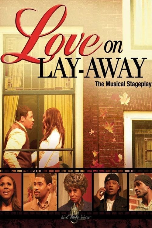 Love on Layaway (2005)