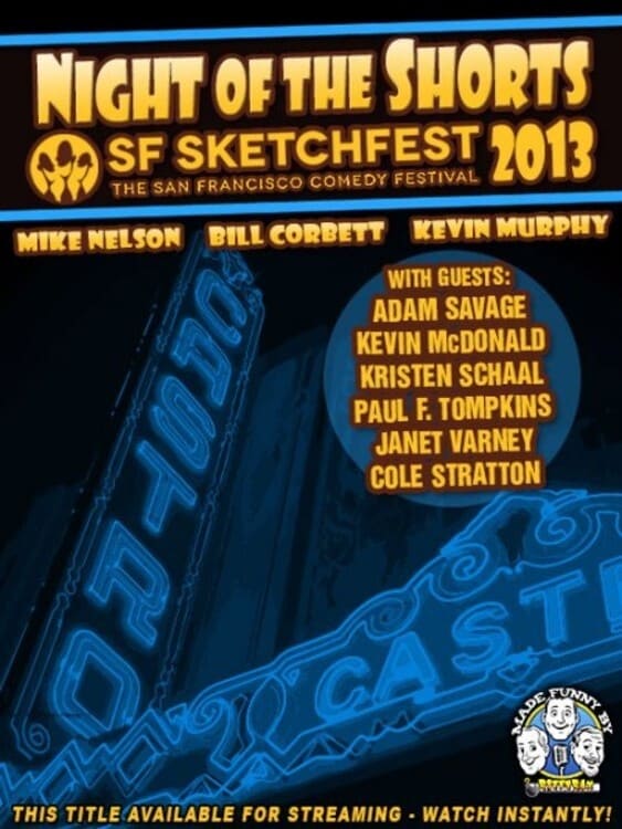 RiffTrax Live: Night of the Shorts - SF Sketchfest 2013 (2013)