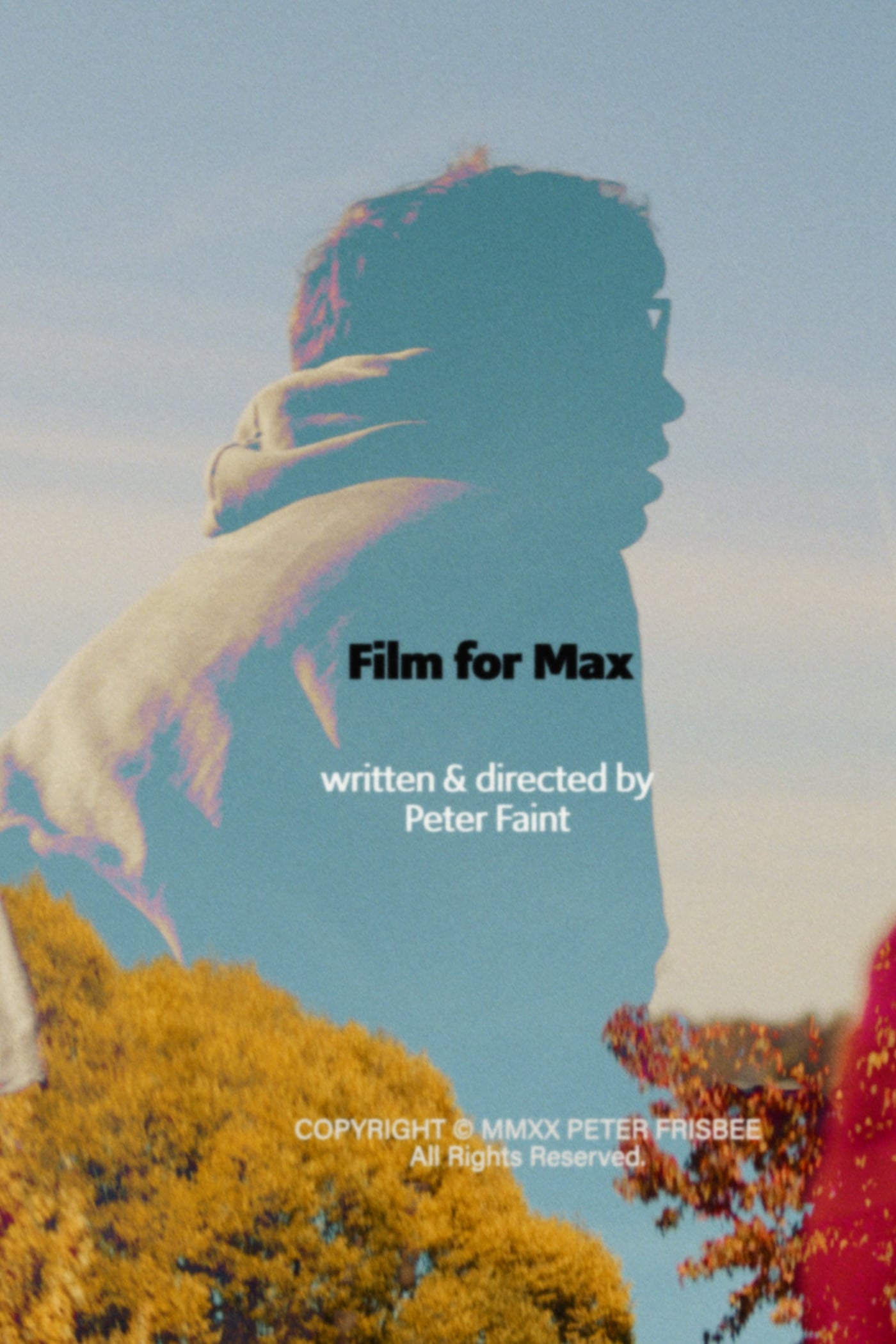 Film for Max