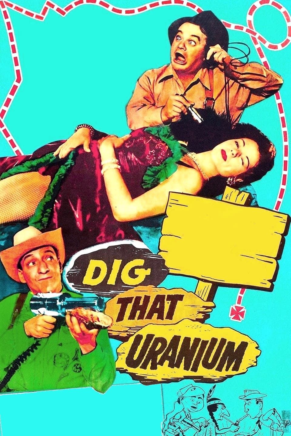 Dig That Uranium (1955)