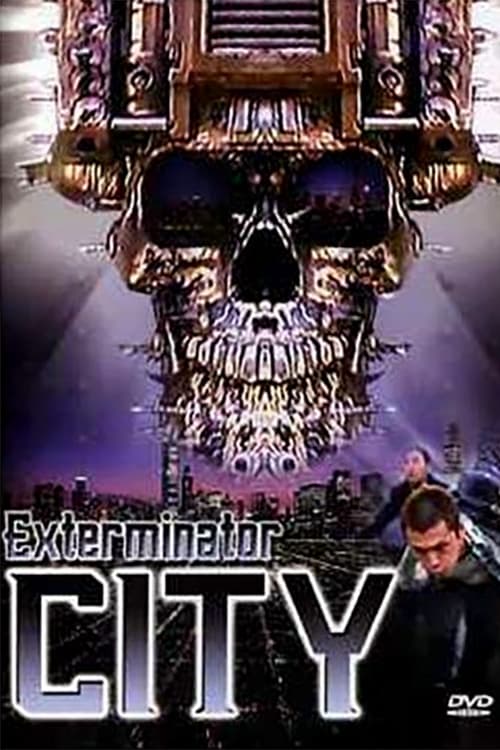 Exterminator City (2005)